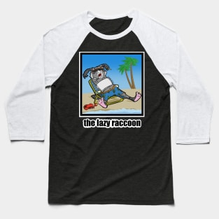 The Lazy Raccoon Official Tee Baseball T-Shirt